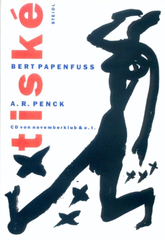 A.R. Penck: Tiské